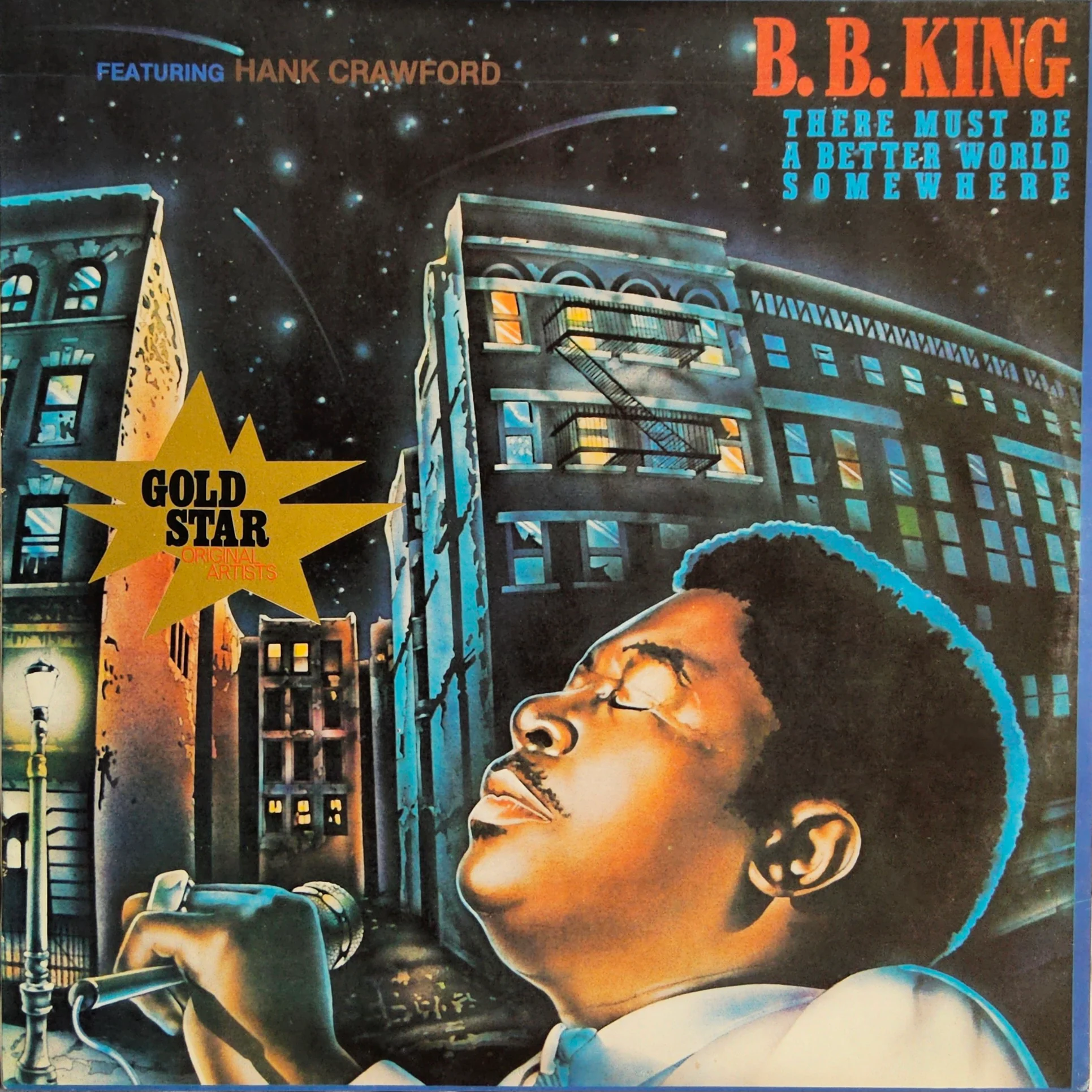 B.B. King – There Must Be A Better World Somewhere