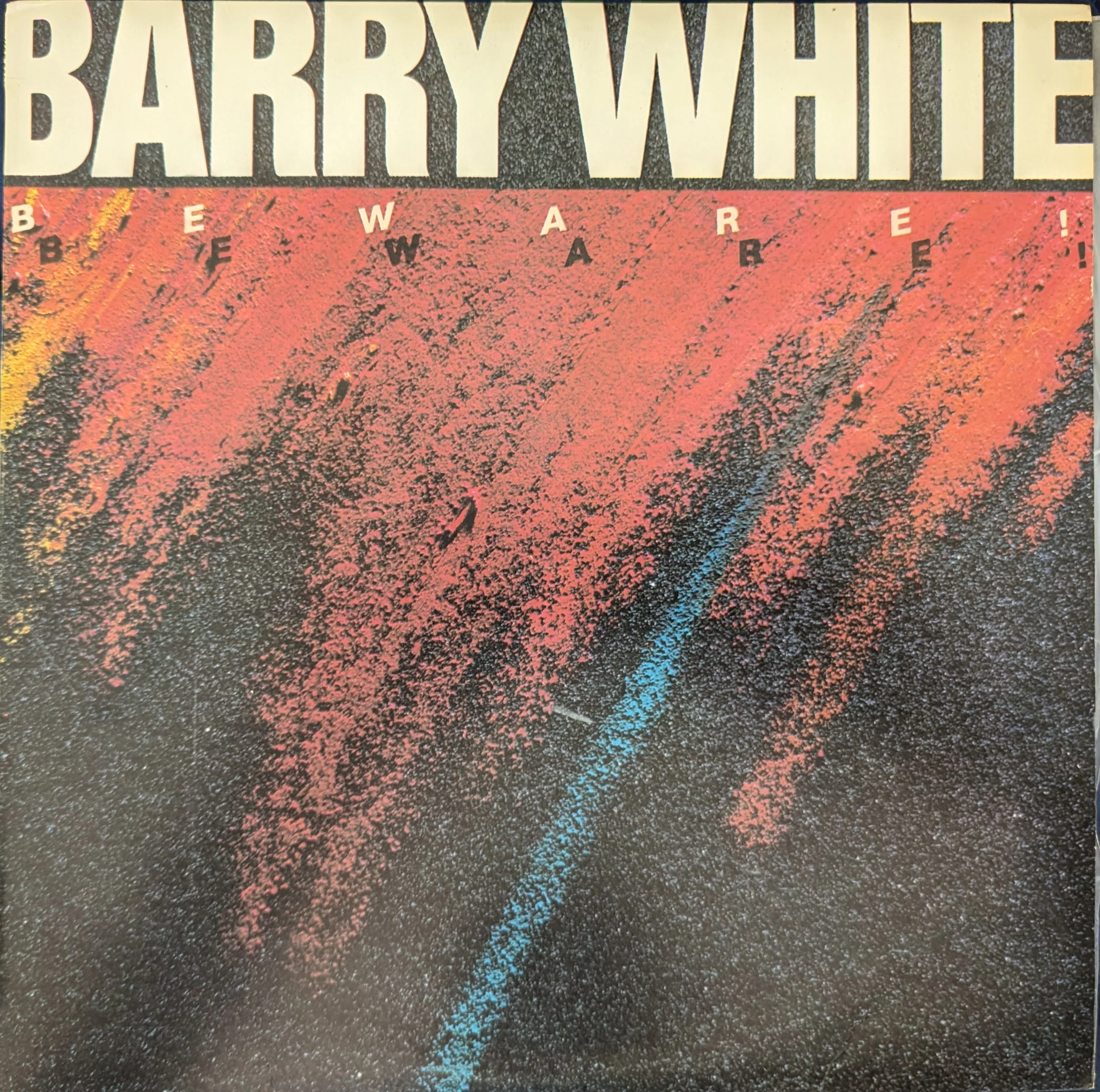 Barry White – Beware!