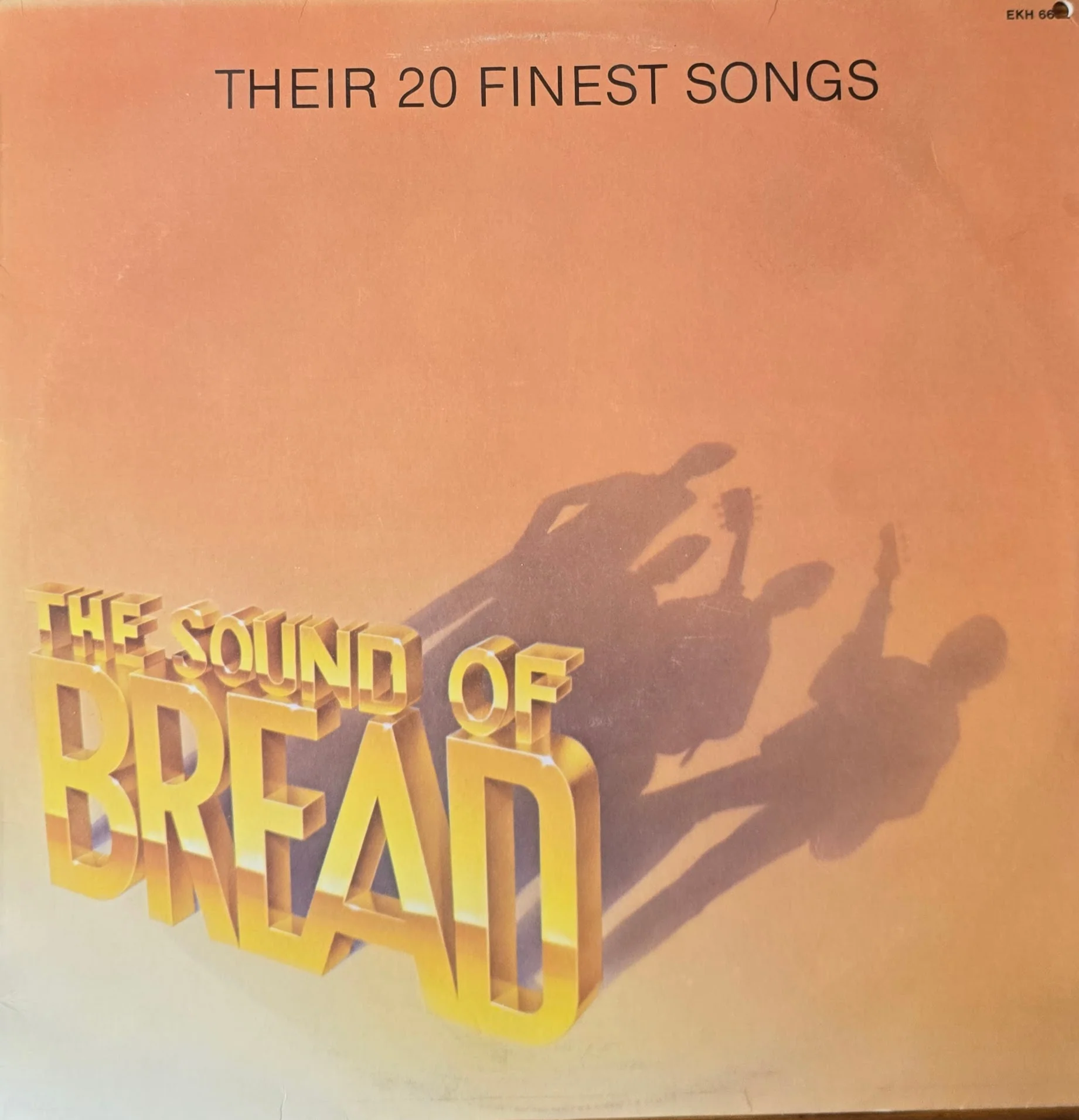 Bread – The Sound Of Bread - Their 20 Finest Songs