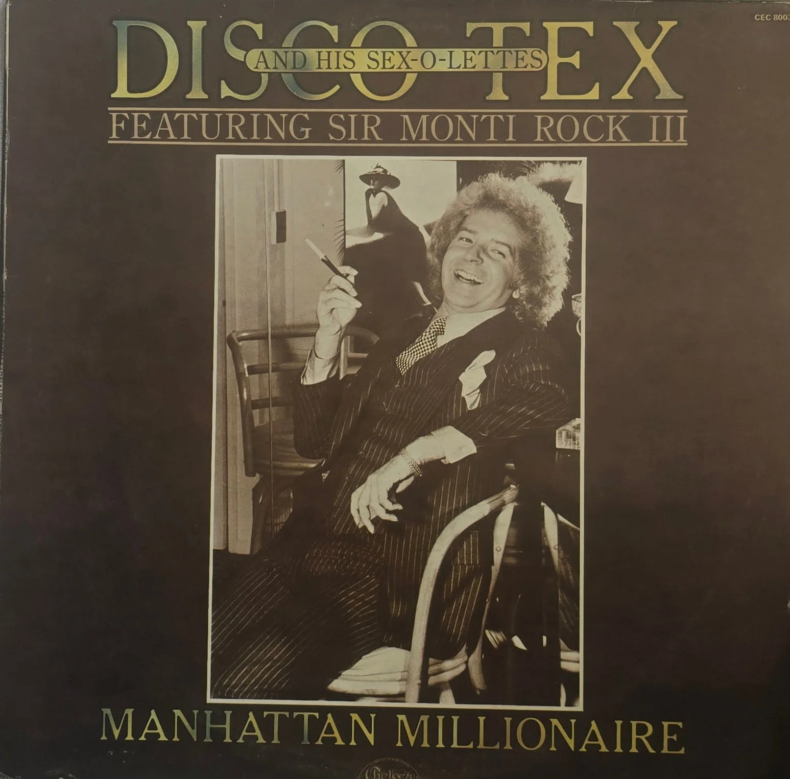 Disco Tex & His Sex-O-Lettes Featuring Sir Monti Rock III – Manhattan Millionaire
