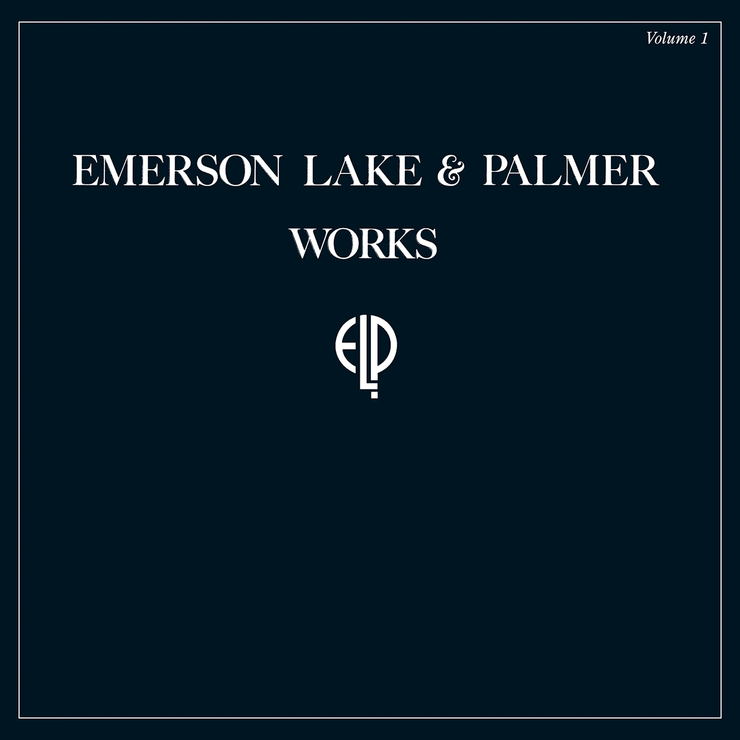 Emerson Lake & Palmer – Works (Volume 1)