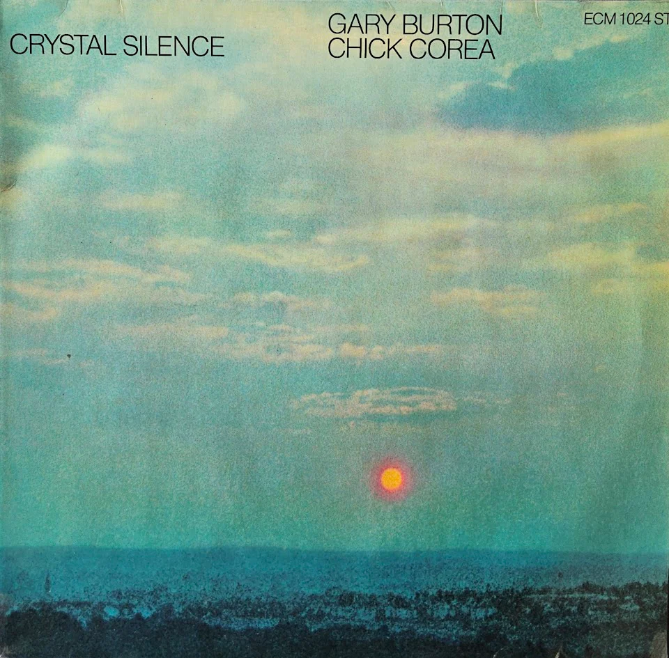 Gary Burton / Chick Corea – Crystal Silence