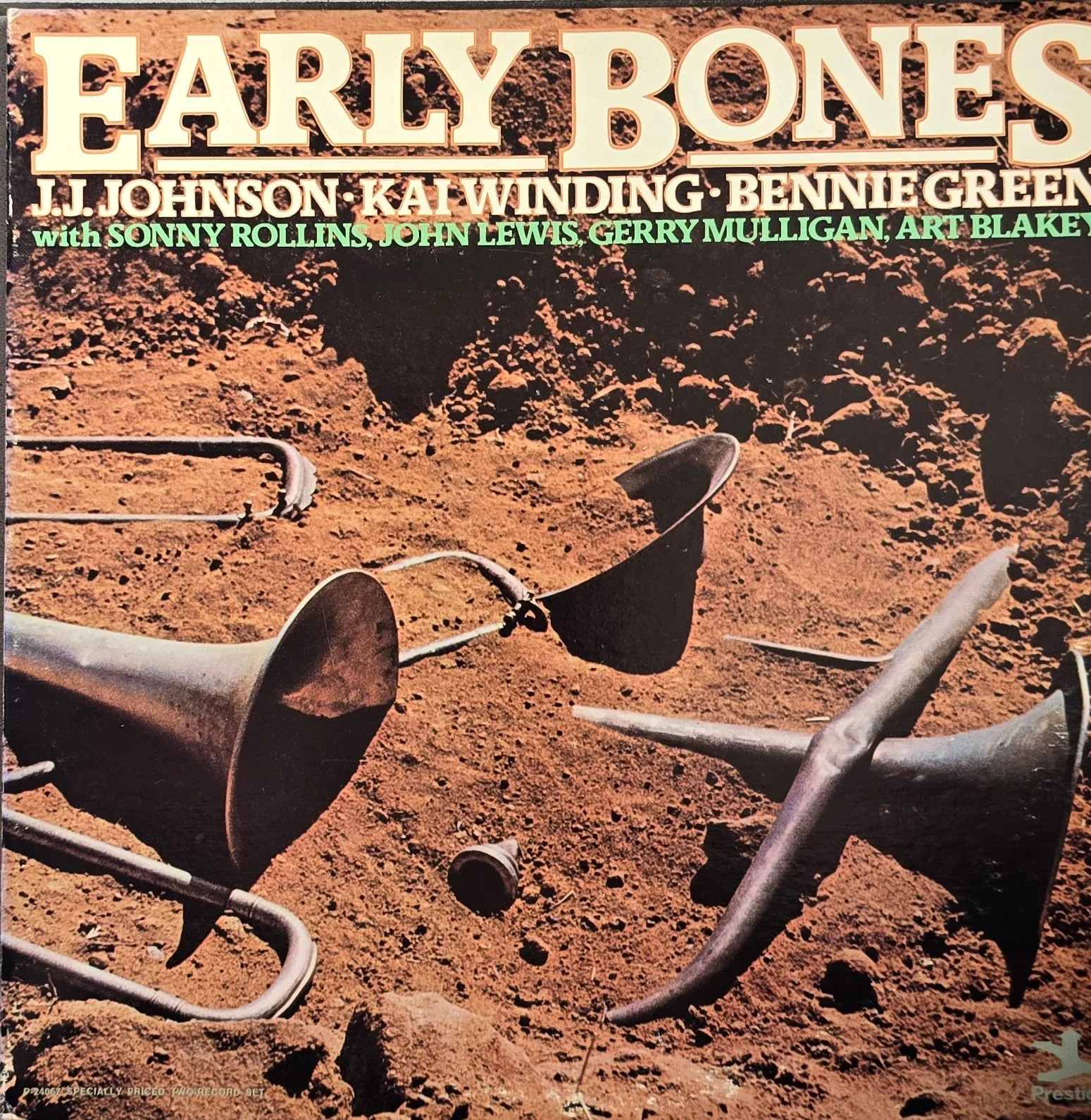 J.J. Johnson - Kai Winding - Bennie Green With Sonny Rollins, John Lewis , Gerry Mulligan, Art Blakey – Early Bones