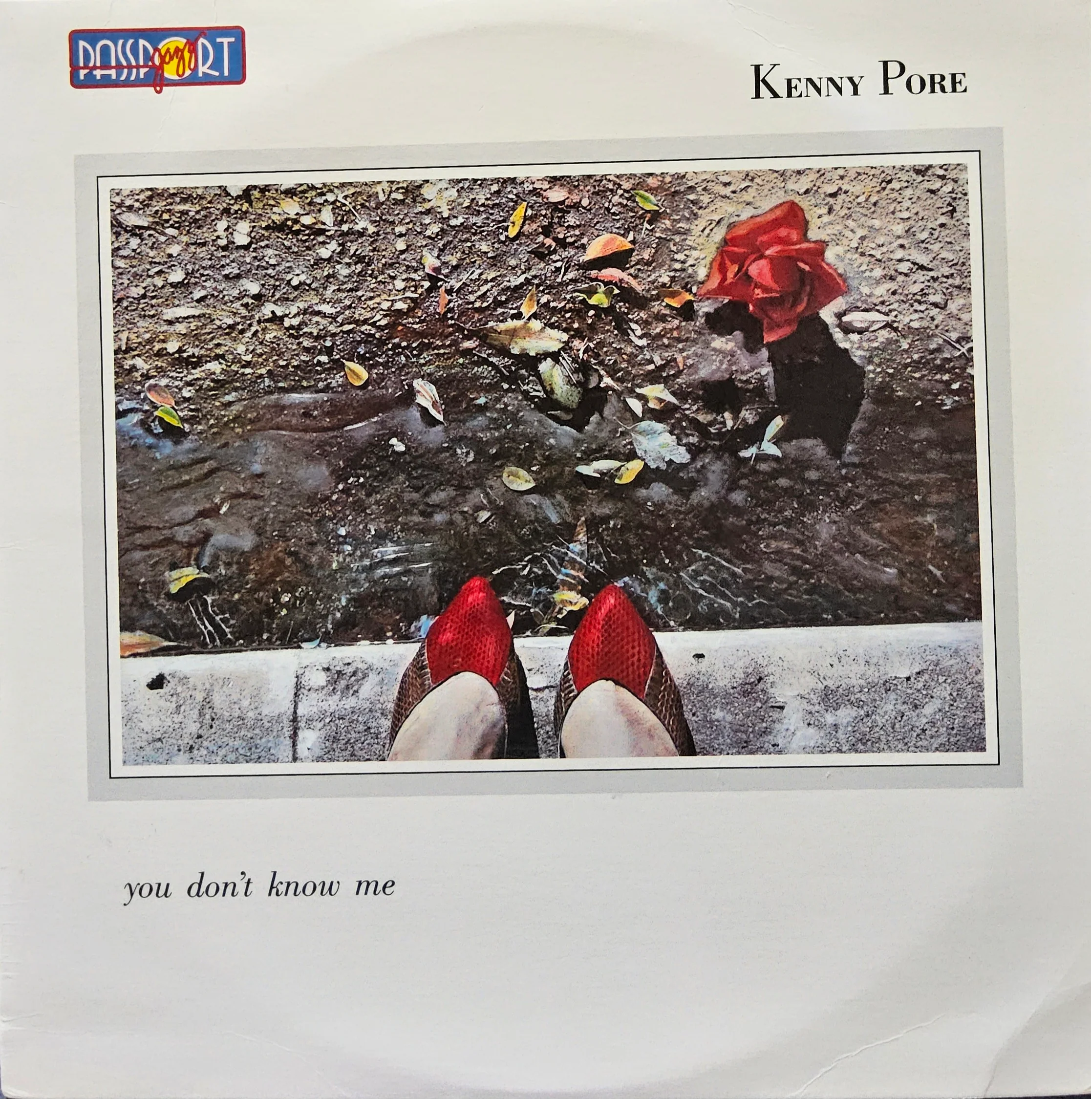 Kenny Pore – You Don't Know Me