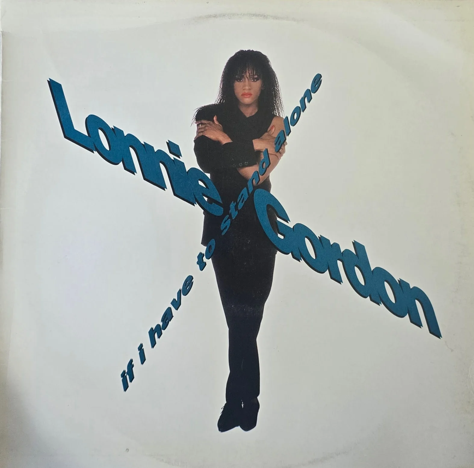 Lonnie Gordon – If I Have To Stand Alone