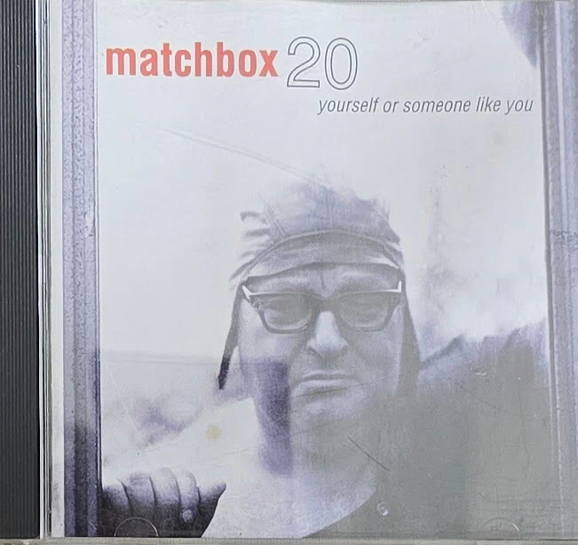 Matchbox 20 – Yourself Or Someone Like You (CD)