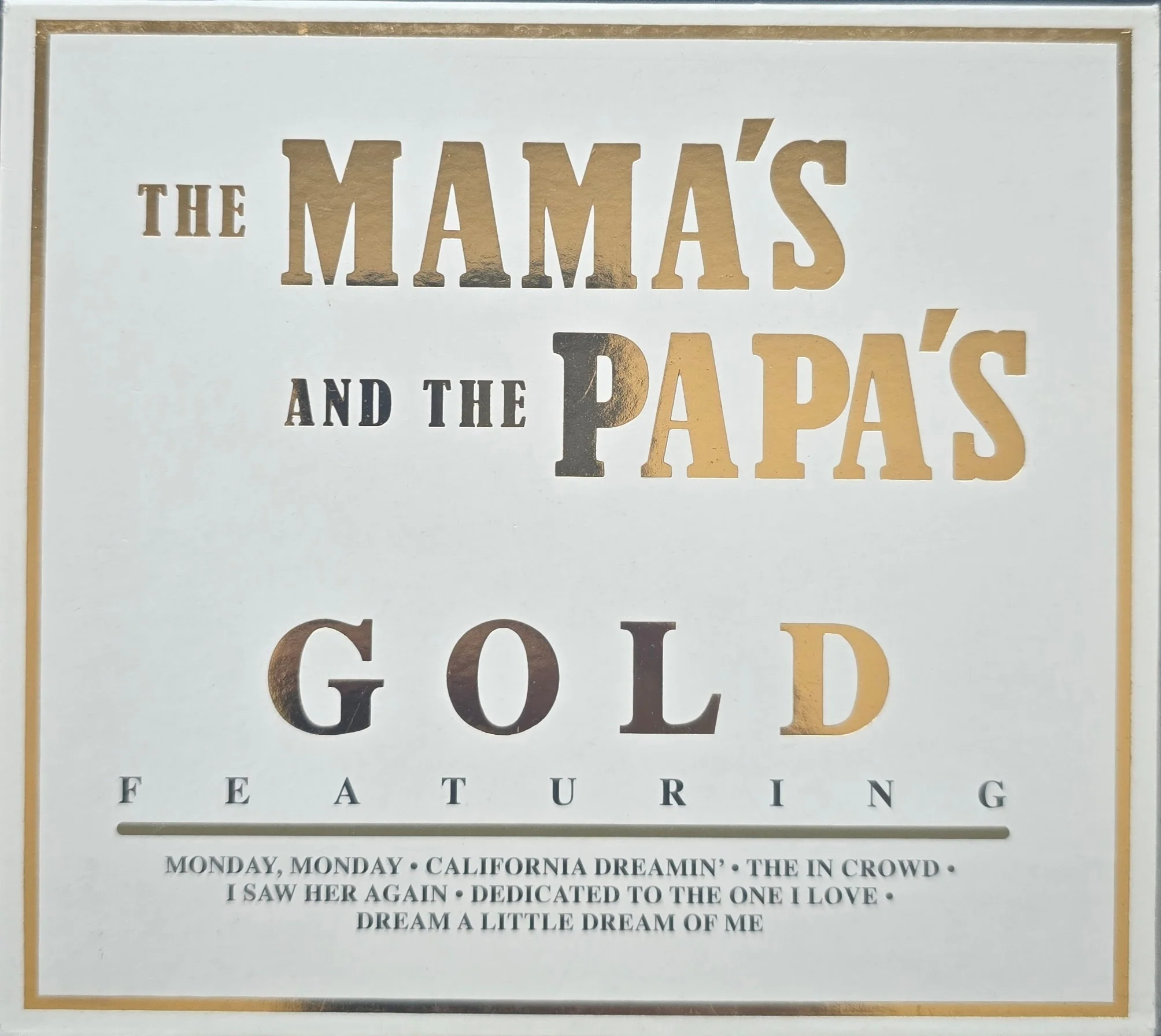 The Mamas & The Papas – Gold