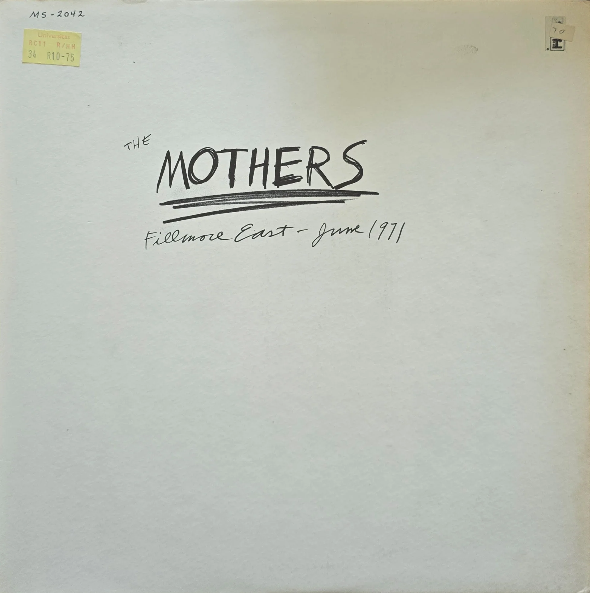 The Mothers – Fillmore East - June 1971