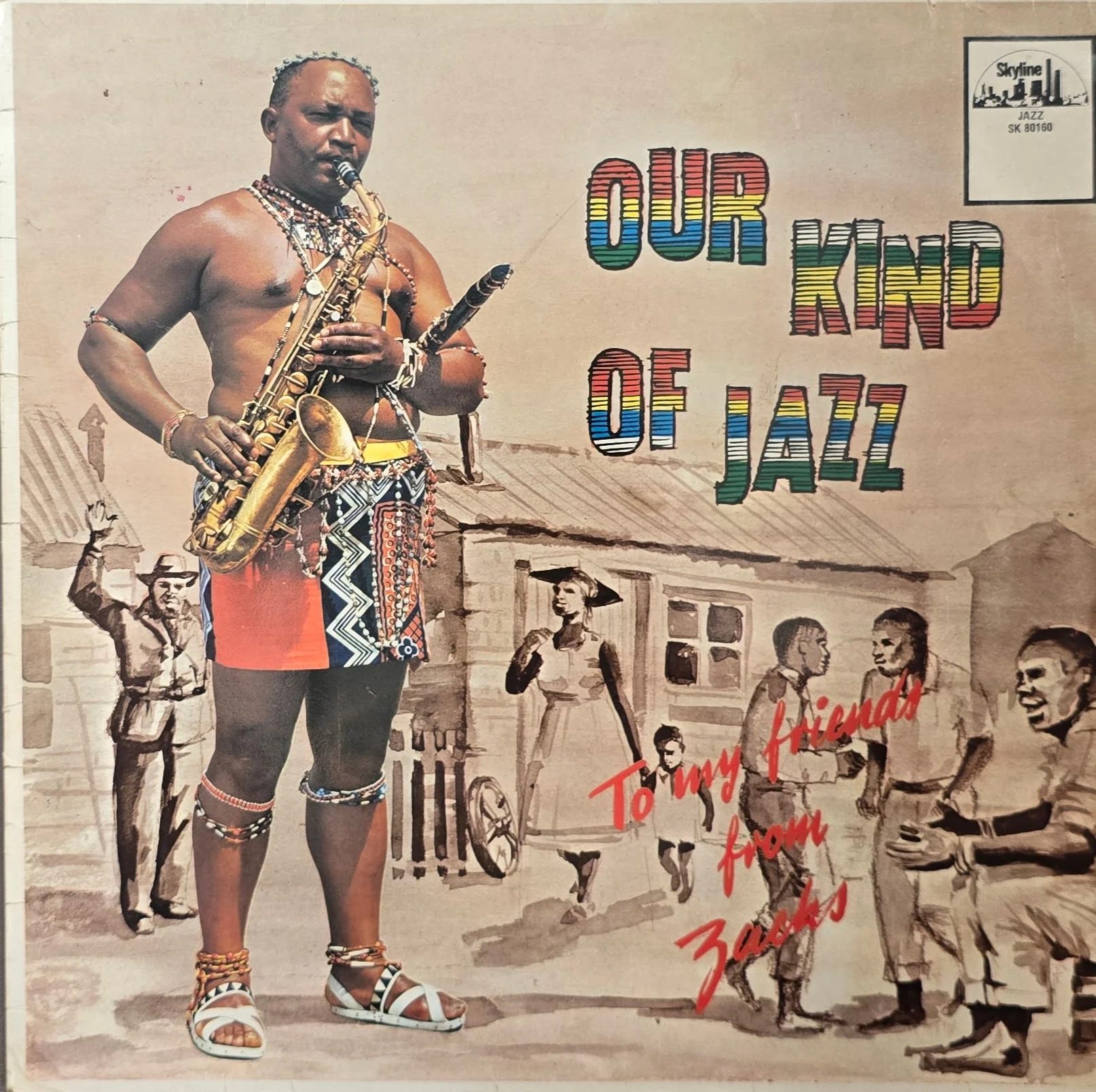 Zacks Nkosi – Our Kind Of Jazz: To My Friends From Zacks
